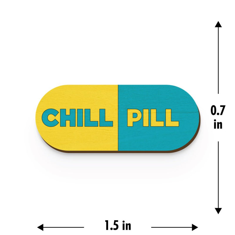 Buy Chill Pill Hand Painted Wooden Pin | Shop Verified Sustainable Products on Brown Living